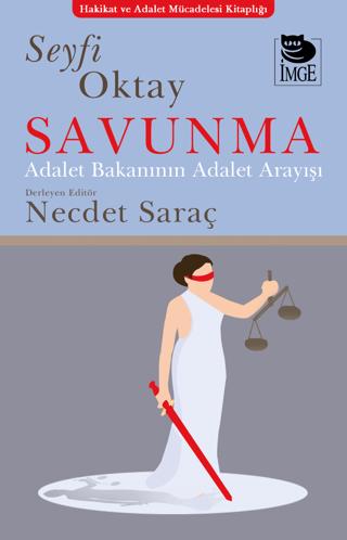 Savunma - Adalet Bakanının Adalet Anlayışı | İmge Kitabevi Yayınları (Ciltsiz) - Resim 1