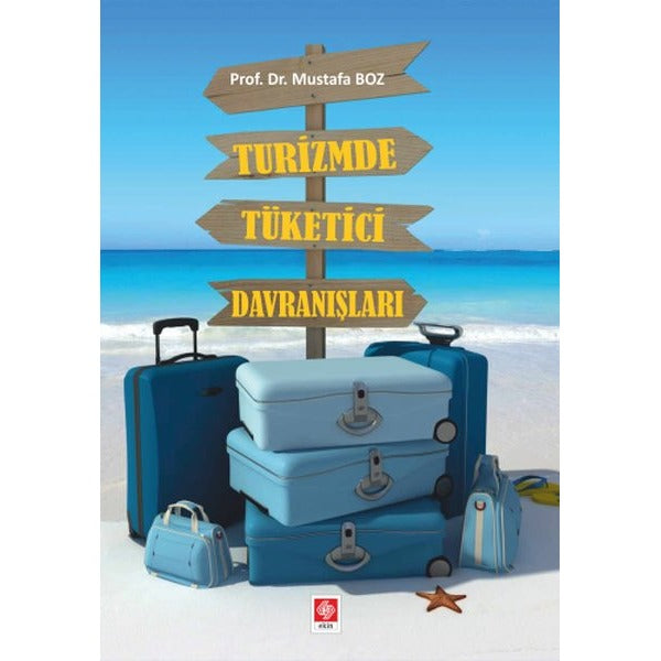 Turizmde Tüketici Davranışları