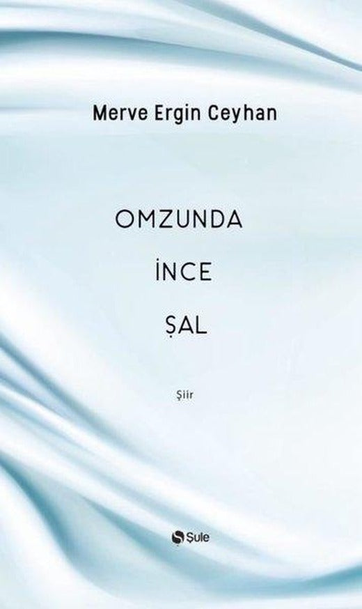 Omzunda İnce Şal | Şule Yayınları (İnce Kapak)