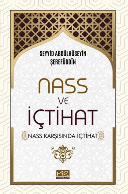 Nass ve İçtihat (Nass Karşısında İçtihat)