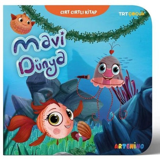 TRT Çocuk - Mavi Dünya - Cırt Cırtlı Kitap | Artenino Yayıncılık (İnce Kapak)