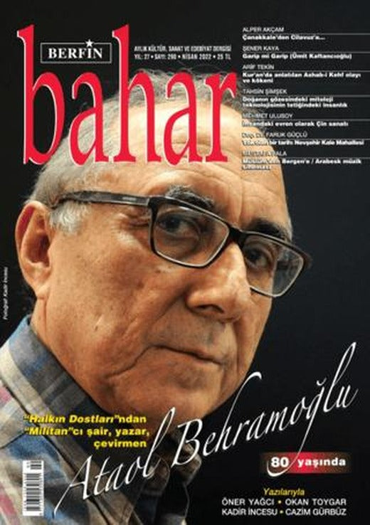 Berfin Bahar Aylık Kültür Sanat ve Edebiyat Dergisi : 290 Nisan 2022 | Berfin Bahar Dergisi (Ciltsiz)
