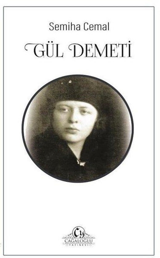 Gül Demeti | Cağaloğlu Yayınevi (İnce Kapak)
