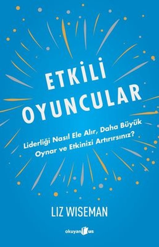 Etkili Oyuncular | Okuyan Us Yayınları