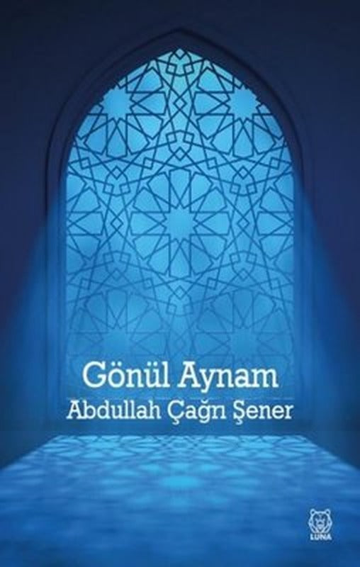 Gönül Aynam | Luna Yayınları