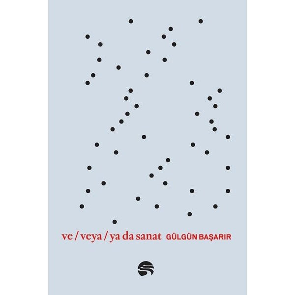 Ve-veya-Ya da Sanat | Scala Yayıncılık