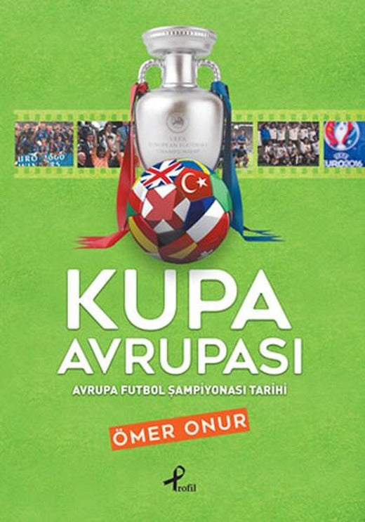 Kupa Avrupası | Profil Kitap (İnce Kapak)