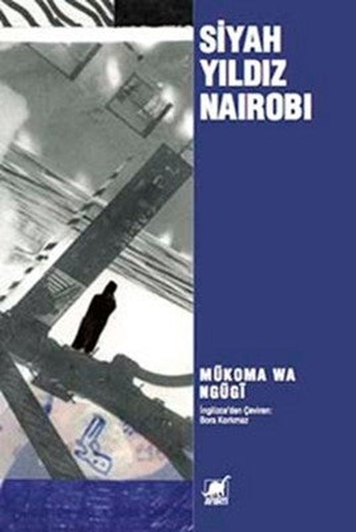 Siyah Yıldız Nairobi | Ayrıntı Yayınları