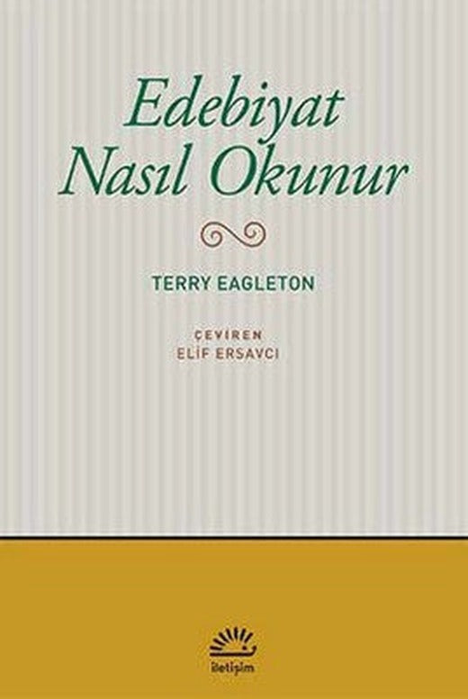 Edebiyat Nasıl Okunur? | İletişim Yayınları