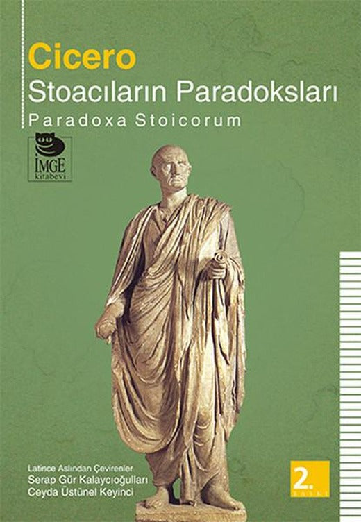 Stoacıların Paradoksları | İmge Kitabevi (İnce Kapak)
