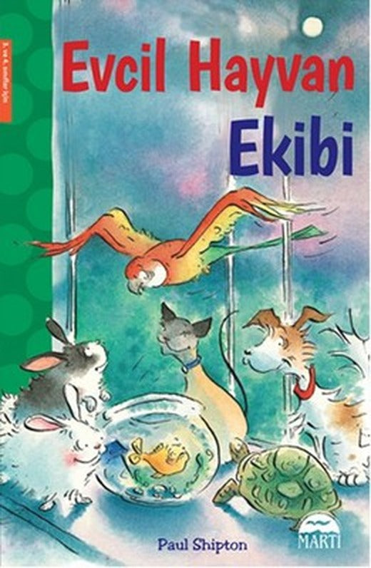 Evcil Hayvan Ekibi | Martı Yayınları