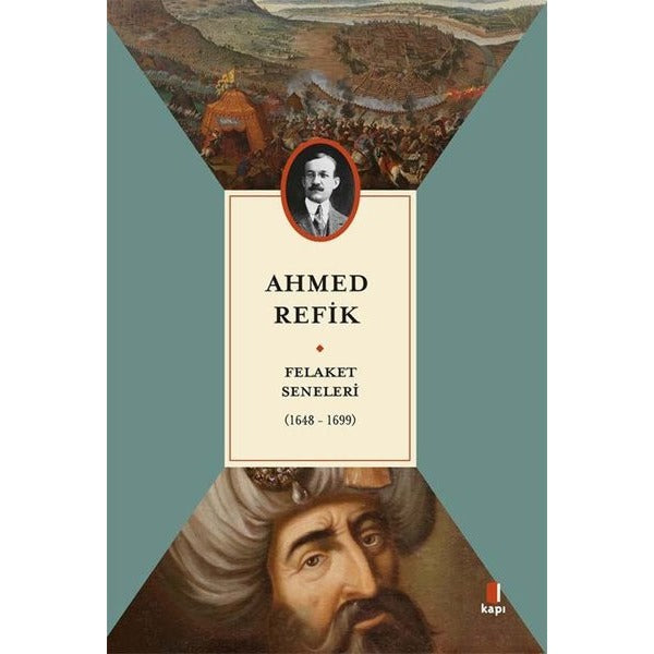 Felaket Seneleri (1648 - 1699) | Kapı Yayınları (İnce Kapak)