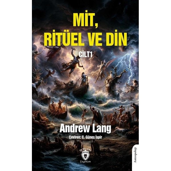 Mit, Ritüel ve Din Cilt I