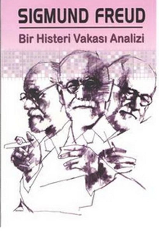 Bir Histeri Vakası Analizi | Alter Yayınları (İnce Kapak)