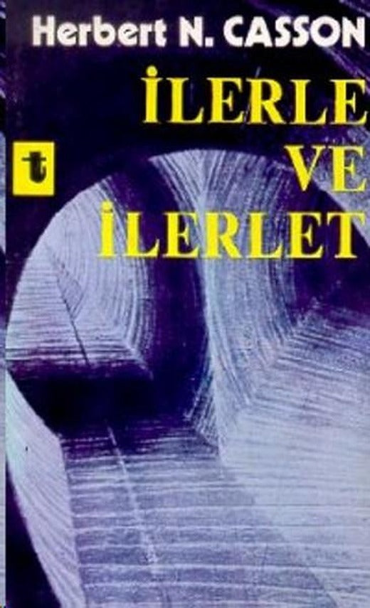 İlerle ve İlerlet | Toker Yayınları (e-Kitap)