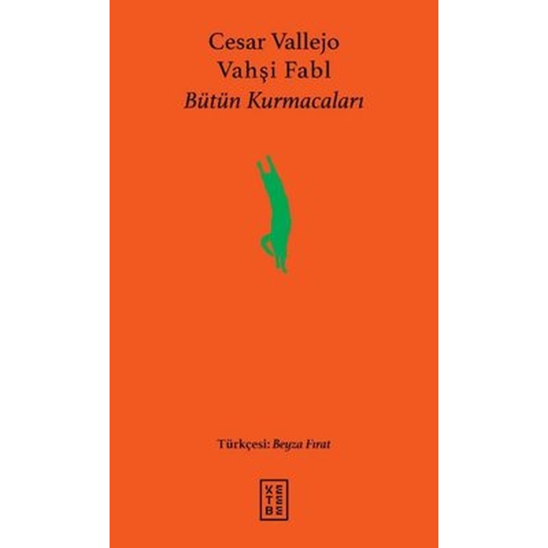Vahşi Fabl - Bütün Kurmacaları | Ketebe Yayınları