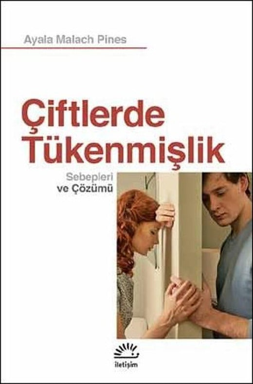 Çiftlerde Tükenmişlik | İletişim Yayınları (İnce Kapak)