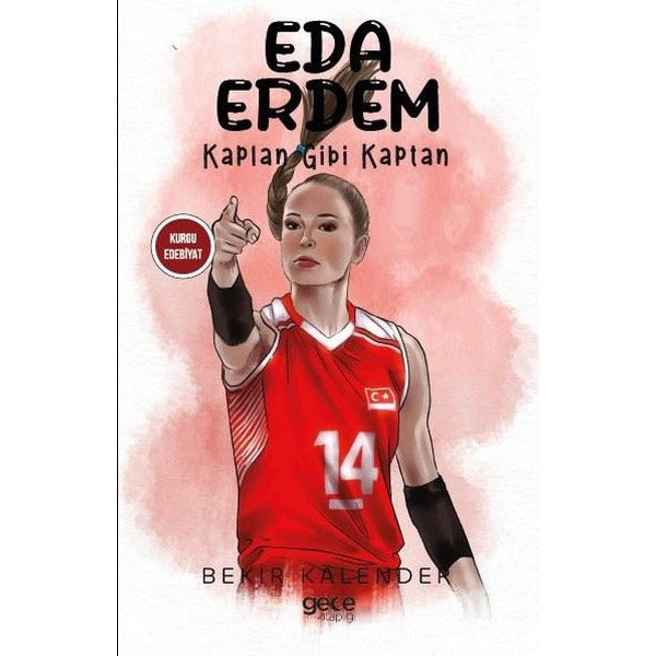 Eda Erdem - Kaplan Gibi Kaptan | Gece Kitaplığı
