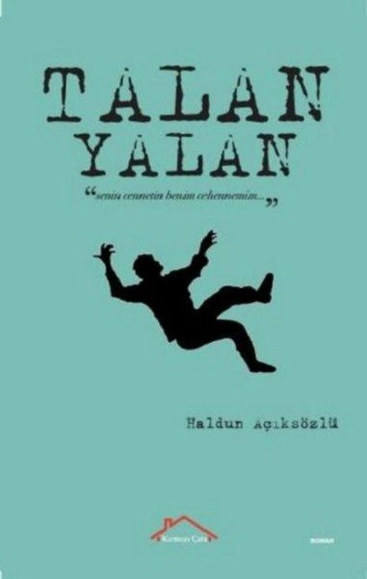 Yalan - Talan | Kırmızı Çatı (İnce Kapak)