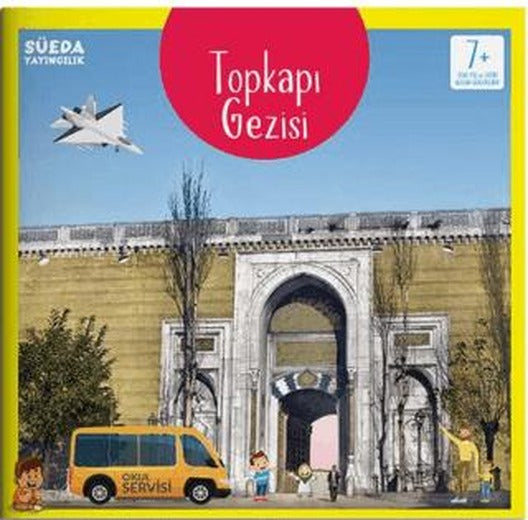 Topkapı Gezisi | Süeda Basım Yayın (Ciltsiz)