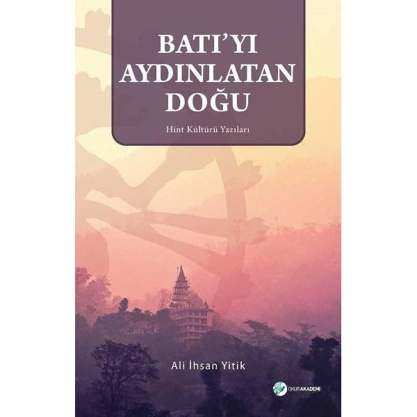 Batı'yı Aydınlatan Doğu