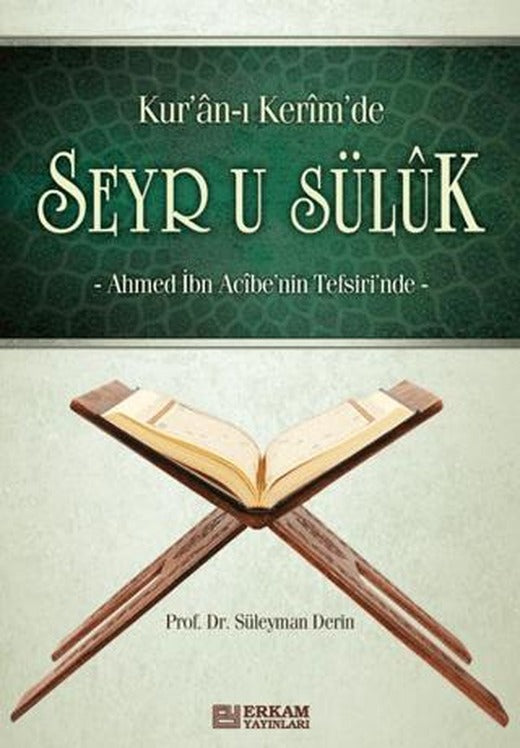 Kur'an-ı Kerim'de Seyr u Süluk