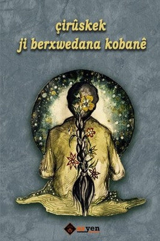 Çirüskek Ji Berxwedanan Kobane | Aryen