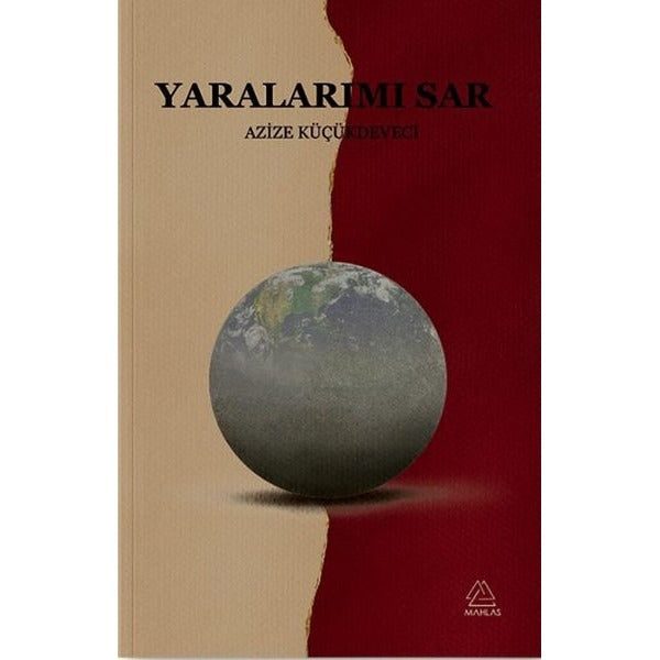 Yaralarımı Sar |Mahlas Yayınları (İnce Kapak)
