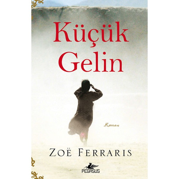 Küçük Gelin | Pegasus (İnce Kapak)