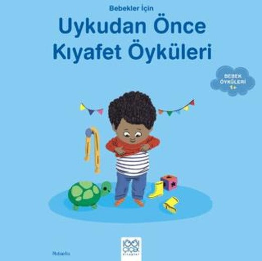 Bebekler İçin Uykudan Önce Kıyafet Öyküleri