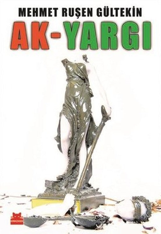 Ak - Yargı | Kırmızı Kedi