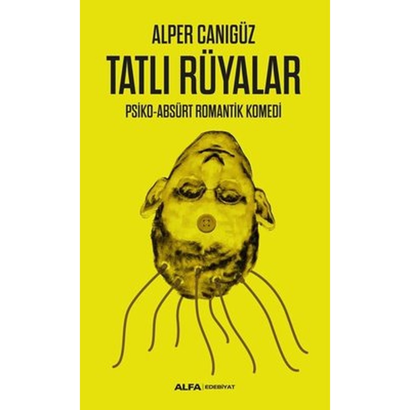 Tatlı Rüyalar | Alfa Yayıncılık