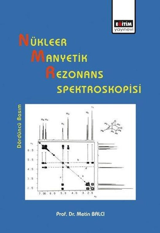 Nükleer Manyetik Rezonans Spektroskopisi | Eğitim Yayınevi (İnce Kapak)