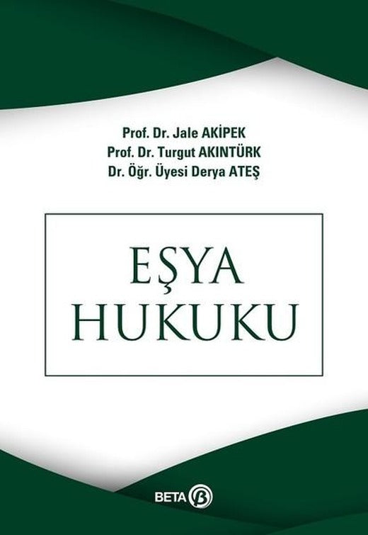 Eşya Hukuku | Beta Yayınları (İnce Kapak)