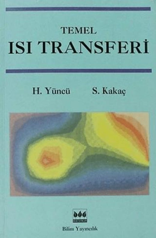Temel Isı Transferi | Bilim Yayınevi (Ciltsiz)