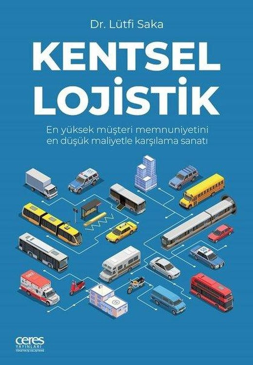 Kentsel Lojistik | Ceres Yayınları (e-Kitap)