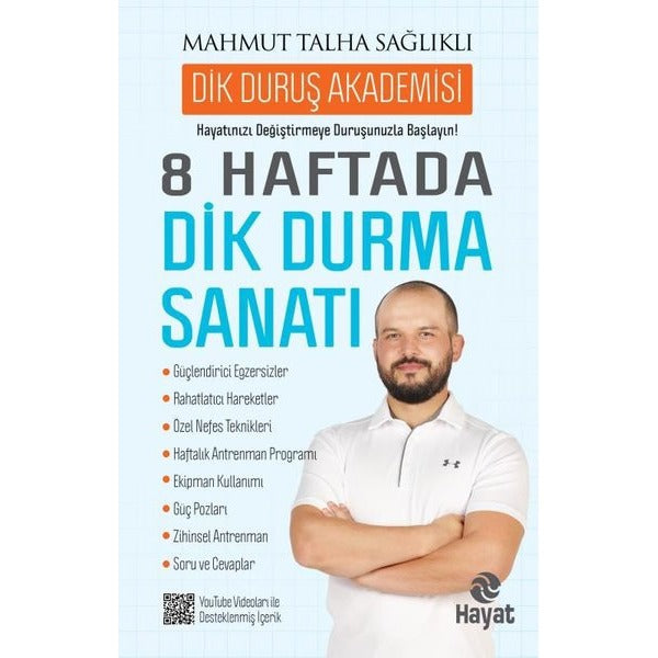 8 Haftada Dik Durma Sanatı | Hayat Yayıncılık (İnce Kapak)