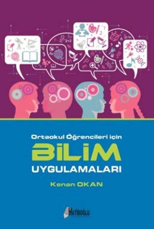 Ortaokul Öğrencileri İçin Bilim Uygulamaları | Hatiboğlu Yayınları (Ciltsiz)