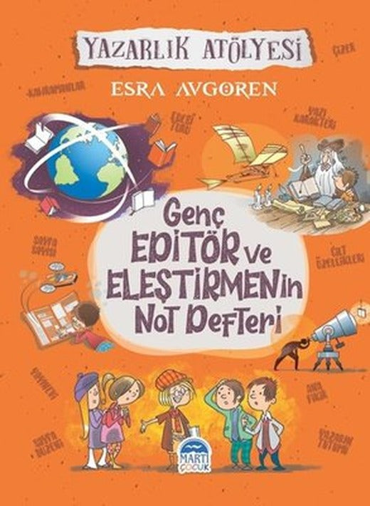 Genç Editör ve Eleştirmenin Not Defteri-Yazarlık Atölyesi | Martı Yayınları