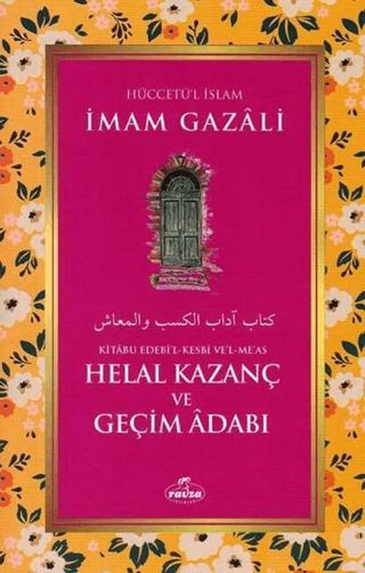 Helal Kazanç ve Geçim Adabı