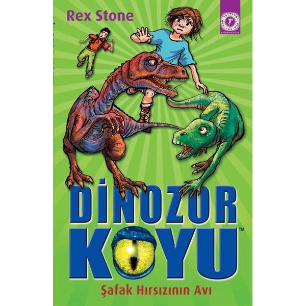 Dinozor Koyu - Şafak Hırsızının Avı | Artemis Çocuk (İnce Kapak)
