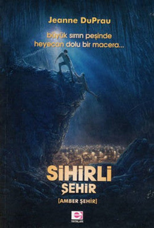 Sihirli Şehir | E Yayınları