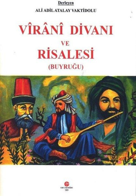 Virani Divanı ve Risalesi - Buyruğu | Can Yayınları (Ali Adil Atalay) (İnce Kapak)