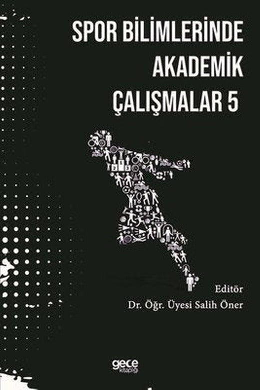 Spor Bilimlerinde Akademik Yaklaşımlar - 5 | Gece Kitaplığı