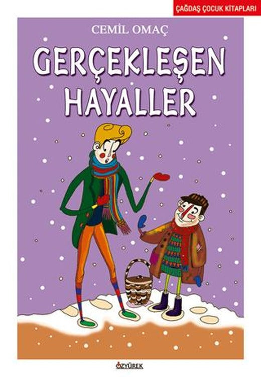 Gerçekleşen Hayaller | Özyürek Yayınları (Ciltsiz)