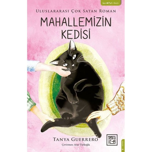 Mahallemizin Kedisi - Sempati Dizisi | Athica Yayınları (İnce Kapak)