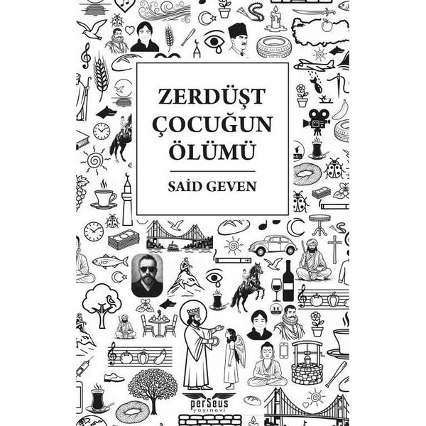 Zerdüşt Çocuğun Ölümü | Perseus Yayınevi (İnce Kapak)
