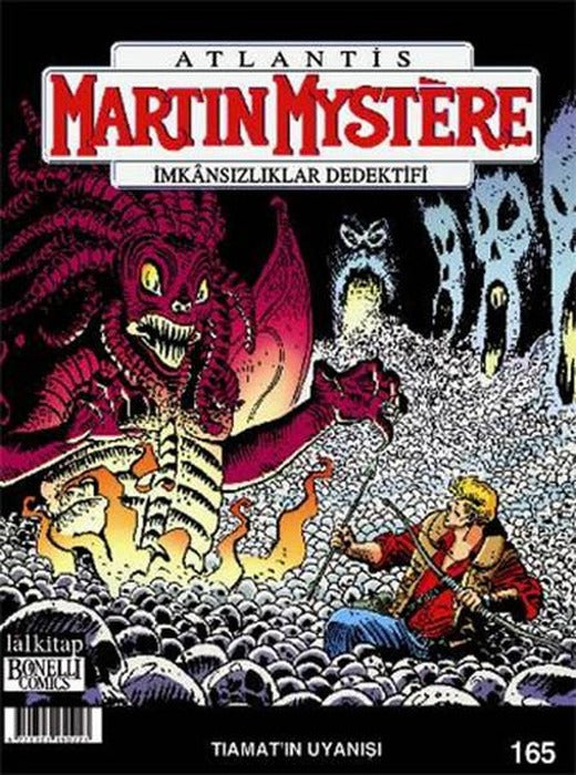 Martin Mystere Sayı 165 - Tiamat'ın Uyanışı | Lal - Çizgi Roman Dizisi (İnce Kapak)