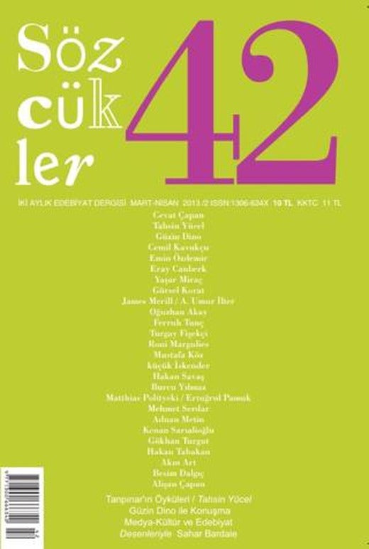 Sözcükler Dergisi Sayı: 42 Mart - Nisan 2013 | Sözcükler Yayınları (Ciltsiz)