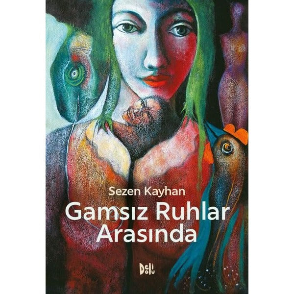 Gamsız Ruhlar Arasında | DeliDolu (İnce Kapak)
